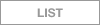 LIST